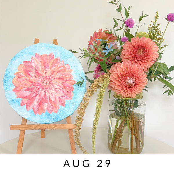 Pick & Paint: Pick Your Own Flowers + Painting Class